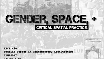 ARCH 490: Special Topics in Contemporary Architecture section GS (CRN 77300) flyer